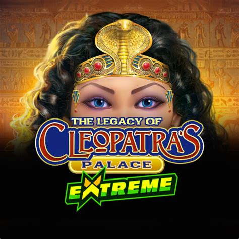 Legacy Of Cleopatra S Palace Extreme Review 2024